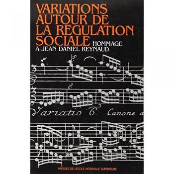 Collectif Variations Autour De La Regulation Sociale: Hommage A J-D Reynaud