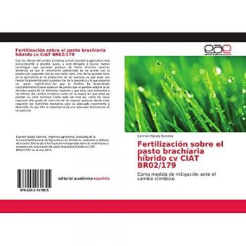 Fertilización sobre el pasto brachíaria híbrido cv CIAT BR02/179: Como medida de mitigación ante el cambio climático