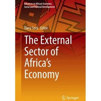 The External Sector of Africa's Economy (Advances in African Economic, Social and Political Development)