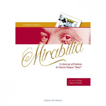 Mirabilia. Il close-up all'italiana di Gianni Pasqua «Roxy»