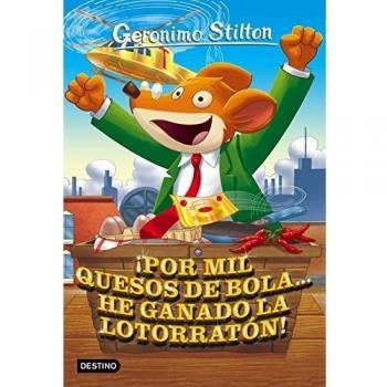 ¡Por mil quesos de bola... he ganado la lotorratón!: Geronimo Stilton 32 (Tapa blanda con solapas).