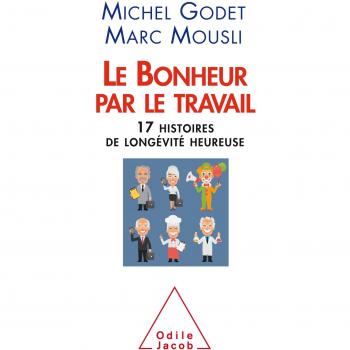 Le Bonheur par le travail