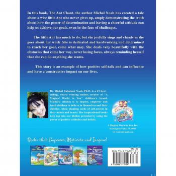 THE ANT CHANT: THE MAGICAL POWER OF DETERMINATION -AWARD WINNING CHILDREN'S BOOK (Recipient of the prestigious Mom's Choice Award)
