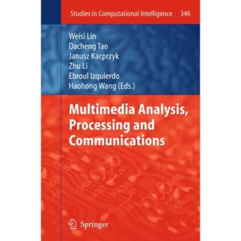 Multimedia Analysis, Processing and Communications