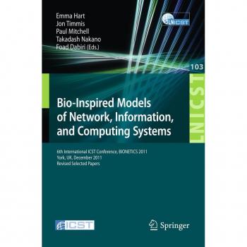 Bio-Inspired Models of Network, Information, and Computing Systems