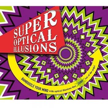 Super Optical Illusions