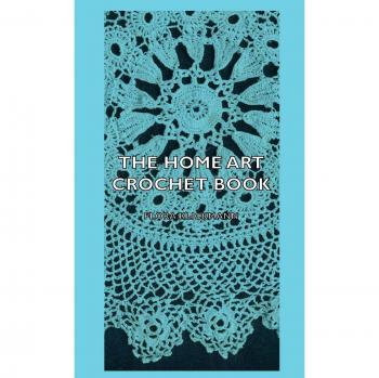 The Home Art Crochet Book