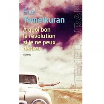 À quoi bon la révolution si je ne peux danser