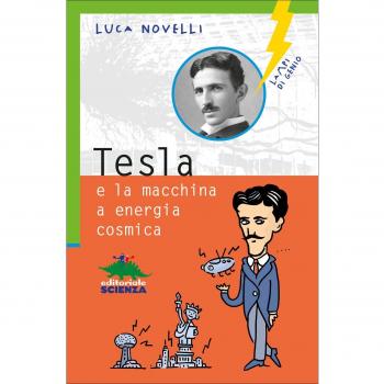 Tesla e la macchina a energia cosmica