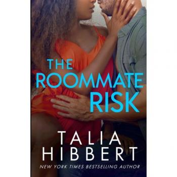 Hibbert, Talia: The Roommate Risk
