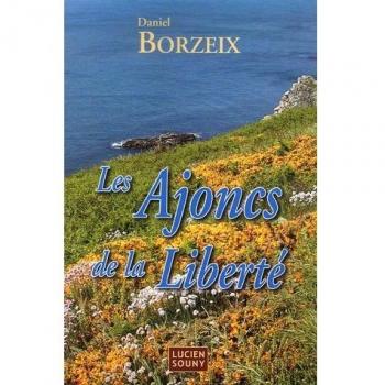 Les ajoncs de la liberté