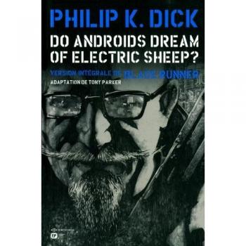 Do Androids Dream of Electric Sheep? : Tome 3