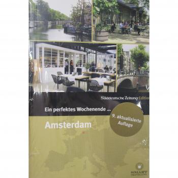 Ein perfektes Wochenende in... Amsterdam