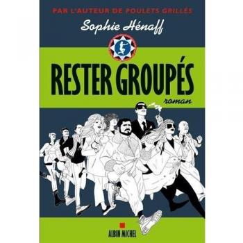 Rester Groupés
