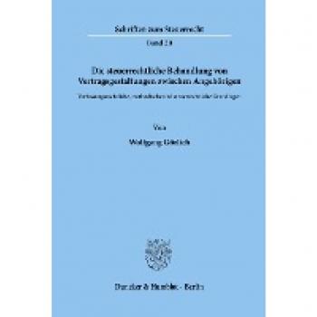 Schriften zum Steuerrecht Band 20: Vertragsgestaltungen zwischen Angehörigen