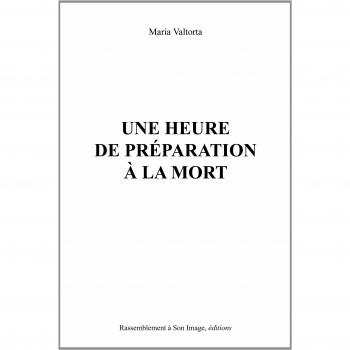 Une heure de préparation à la mort