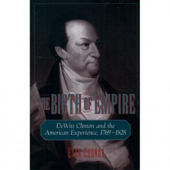 Vitalsource Technologies, Inc. The Birth Of Empire: Dewitt Clinton And The American Experience, 1769-1