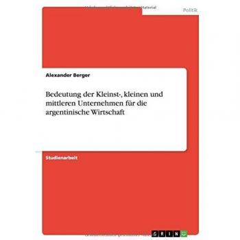 Bedeutung der Kleinst-, kleinen und mittleren Unternehmen für die argentinische Wirtschaft