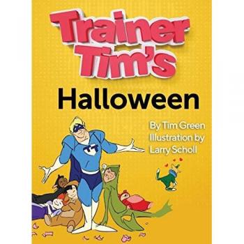 Green, Tim: Trainer Tim's Halloween