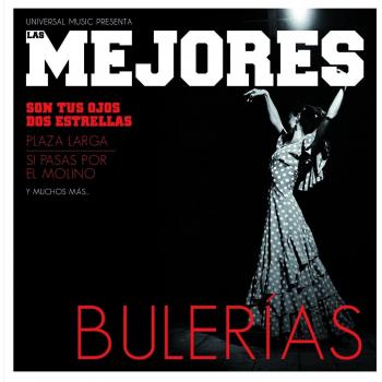 Lo Mejor De Las Bulerías