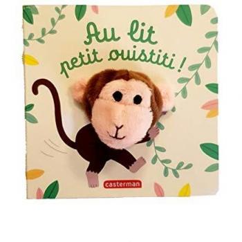 Au lit, petit ouistiti !