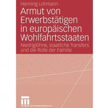 Armut von Erwerbstätigen in europäischen Wohlfahrtsstaaten