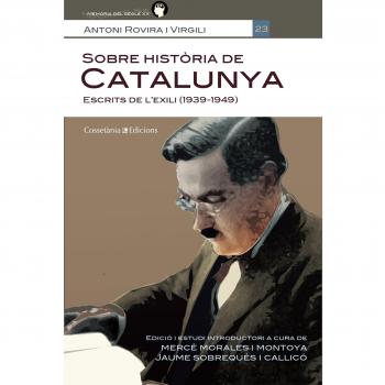 SOBRE HISTORIA DE CATALUNYA.ESCRITS DE L'EXILI