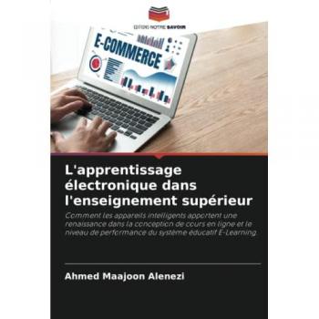 Alenezi, Ahmed Maajoon: L'apprentissage électronique dans l'enseignement supérieur