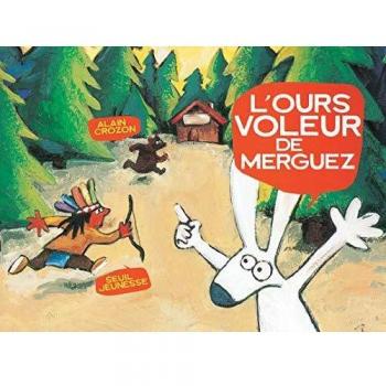 L'ours voleur de merguez (Bande Petits)