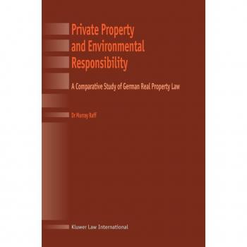 Private Property and Environmental Responsibility