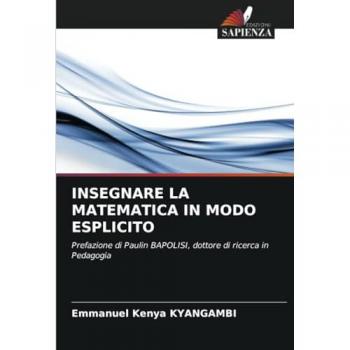 Kenya Kyangambi, Emmanuel: INSEGNARE LA MATEMATICA IN MODO ESPLICITO