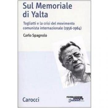 Sul memoriale di Yalta. Togliatti e la crisi del movimento comunista internazionale