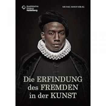 Die Erfindung des Fremden in der Kunst