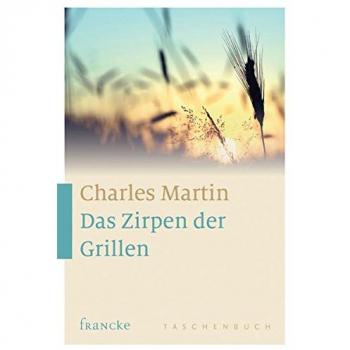 Das Zirpen der Grillen