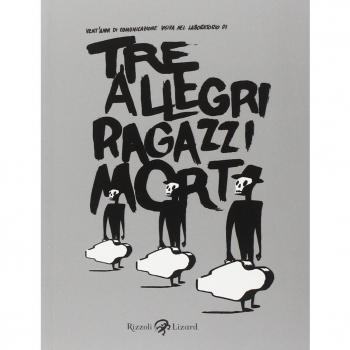 Tre allegri ragazzi morti