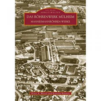 Das Röhrenwerk Mülheim