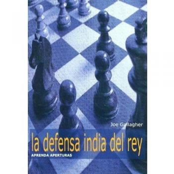 Aprenda aperturas: La defensa india del rey (Tapa blanda).