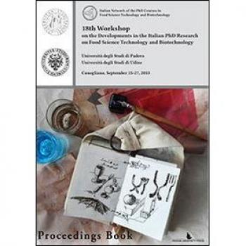 18th Workshop on the developments in the italian PhD research on food science technology and biotechnology