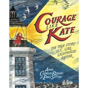 Anna Crowley Redding Courage Like Kate