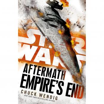 Star Wars: Aftermath: Empire's End by Chuck Wendig: New