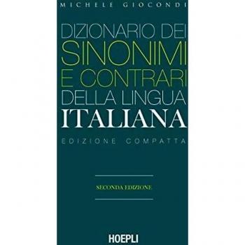 DIZIONARIO DEI SINONIMI E CONTRARI DELLA LINGUA ITALIANA