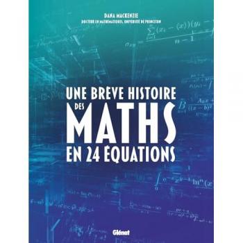 Une brève histoire des maths en 24 équations
