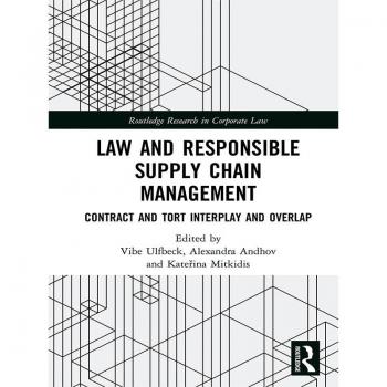 Vitalsource Technologies, Inc. Law and Responsible Supply Chain Management: Contract and Tort Interplay and Overlap
