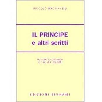 Il principe e altri scritti