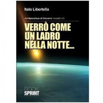Dall'Apocalisse di Giovanni: versetto 3/3. Verrò come un ladro nella notte...