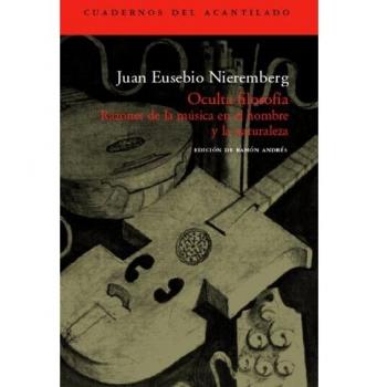 Oculta filosofía: razones de la música en el hombre y la naturaleza (Tapa blanda).