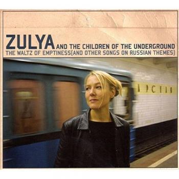 The Waltz of Emptiness (and Other Songs on Russian