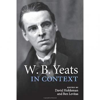 W. B. Yeats in context