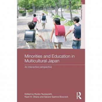Minorities and Education in Multicultural Japan by Edited by Ryoko Tsuneyoshi Edited by Kaori H Okano Edited by Sarane Boocock Paperback Book