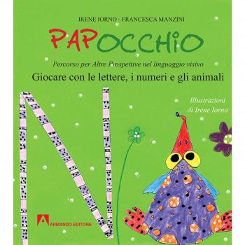 Papocchio. Giocare con le lettere, i numeri e gli animali